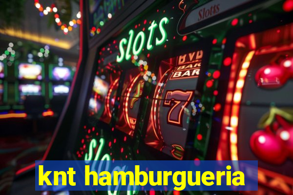 knt hamburgueria